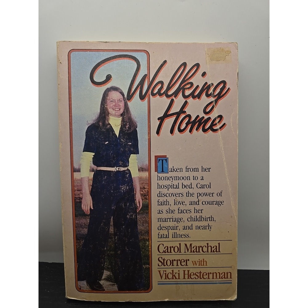 Walking Home Paperback Carol M., Hesterman, Vicki Storrer